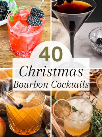 Pin of 40 Best Christmas Holiday Bourbon Cocktail Drinks collection.